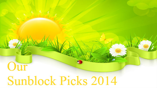 OUR SUNBLOCK PICKS 2014