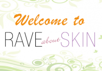 Welcome to Rave About Skin